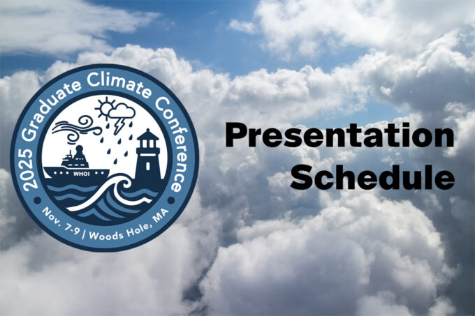 A graphic announcing the presentation schedule for the 2025 Graduate Climate Conference.